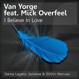 Van Yorge & Mick Overfeel - I Belive in Love(original mix)
