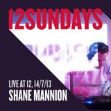 Shane Mannion - Live at 12Sundays, 14th July 2013