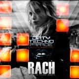 RACH @ Dirty Techno Parade - LasVegas Club