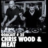 GOA Podcast # 25 |Chris Wood & Meat