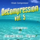 Lesha - Decompression 05 intro @ Compressor VIP room, Sep-14-2012