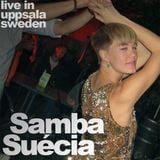 Samba Suécia (Live In Sweden)