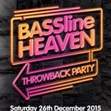 CHRIS K BASSLINE HEAVEN THROWBACK PARTY MINI MIX