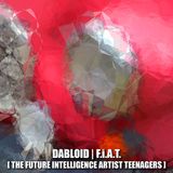 Dabloid | F.i.A.T.