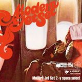 Modern Jet Set2 -y space select