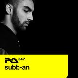 Subb-an @ RA. Podcast 347 (21.01.2013)