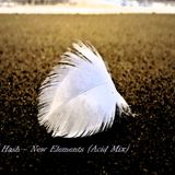 Hash - New Elements (Acid Mix)