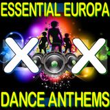Essential Europa Dance Anthems, Volume XX