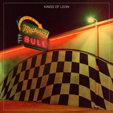 Kings of Leon - Mechanical Bull - Deluxe Edition 2013