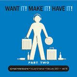Want it! Make it! Have it! Part 2 - Vol 15