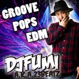 Groove Pops EDM - mixed by DJ FUMI