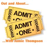 Out and About With Jamie Thompson, Ep1