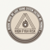 High Fyah Risk #43 - Especial Nowa Reggae 2015