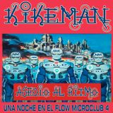 KIKEMÁN- Asedio al ritmo