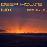 Deep House Mix 2015 Part 3