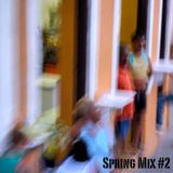Spring Mix #2