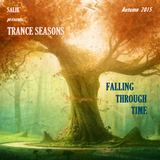 Trance Seasons - Falling Through Time (Autumn)