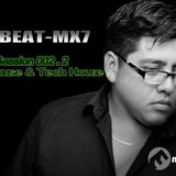 Dr Beat-mx7 - Session 002.2 100% House & Tech House