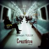Serkan YULUK - Crazibiza (Mix Tape)