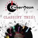 CYBERNOVA PRESENTS: CLASSIFY THIS!