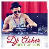 Dj Asher - Best Of 2015