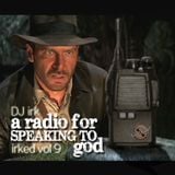 irked vol. 9 - A Radio For Speaking To God (Solid Steel)