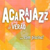 Acarajazz Verão - DJ Eppinghaus & DJ Montano