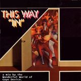 This Way "In".