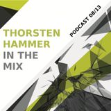Thorsten Hammer / Podcast August 2013 / Free Download