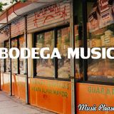 BODEGA MUSIC