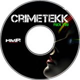 CrimeTekk - Fuck You