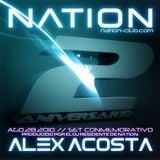 Alex Acosta Pres. 2º Aniversario Nation Club
