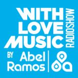 With Love Music Radio Show 47