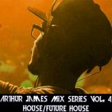Arthur James Mix Seres Vol. 4 House/Future House