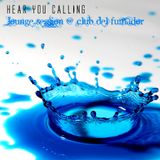 Hear You Calling - Club del Fumador (Junio 2009)