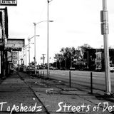 The Tapeheadz - Streets of Detroit