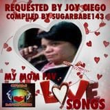 My mom fav love song