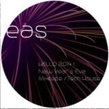 EAS // NYE Mixtape // Hello 2014! // Tech House