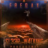 Sl33p w4lk1ng Podcast by FREQAX 4 Darkbass Recs.