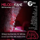Melody Kane's BBC1Xtra's Old Skool Female MC Mini Mix