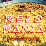 Melomania (A Mixtape For The Year End)