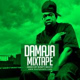 DAMAJA MIXTAPE