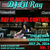 DJ Lil Ray Live at H&M Times Square 7/24 Vol. 2
