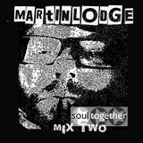 Martin Lodge Soultogether Mix Two