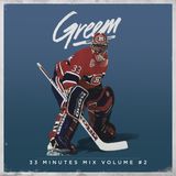 GR33MIX VOL.2
