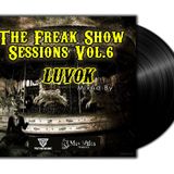 The Freak Show Sessions Vol.6 Exclusive Dj Set Muy Malos Radio