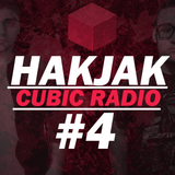 HAKJAK - CUBIC RADIO #4 - Guest: HAK & SeaMelody
