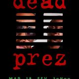 " Hommage à Dead Prez " by PitcHH