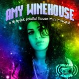 Amy Winehouse - Hyjak Radio Mixcast