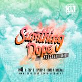 KLJSOUNDS - SUMTHING DOPE (PODCAST MIX)